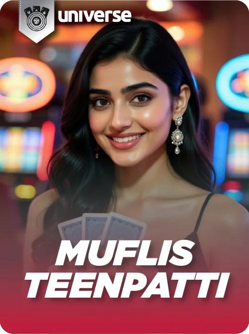 MUFLIS TEEN PATTI